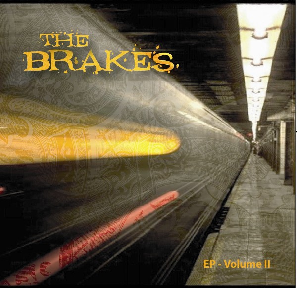 The Brakes: The Brakes – Vol. II (EP)