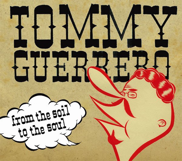 Tommy Guerrero: From the Soil to the Soul