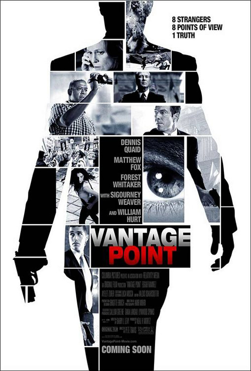 Vantage Point : Starring Dennis Quaid, Matthew Fox, Forest Whitaker