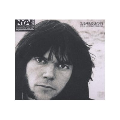 Neil Young : Sugar Mountain - Live At Canterbury House 1968