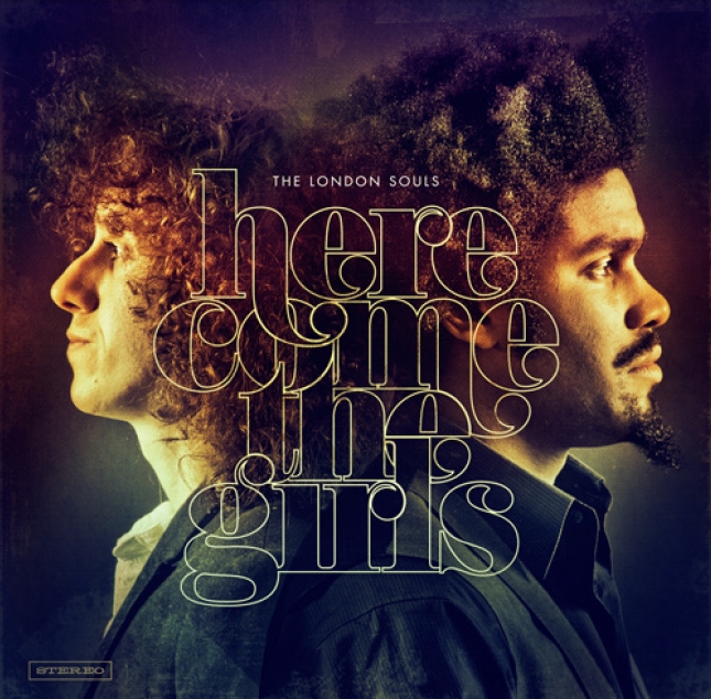 London Souls: Here Come The Girls