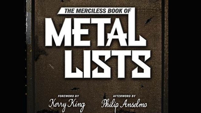 The Merciless Book Of Metal Lists & Louder Than Hell