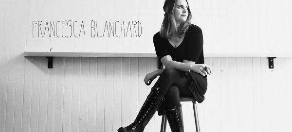 Francesca Blanchard Unites English & French On Deux Visions (INTERVIEW)