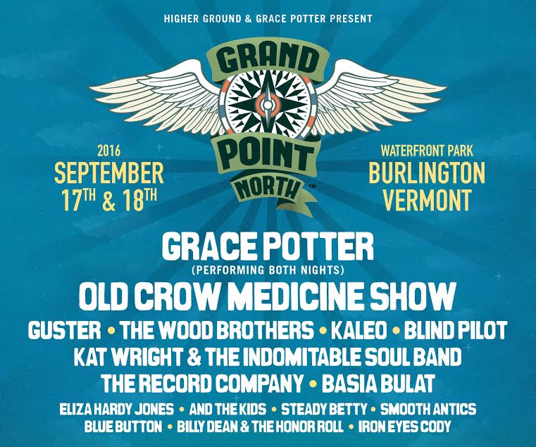 Grace Potter, Old Crow Medicine Show, Guster, Wood Brothers Lead 2016 Grand Point North