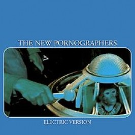 13 Years Ago Today – The New Pornographers Release Most Powerful LP ‘Electric Vision’ (Watch “The Laws Have Changed” Video)