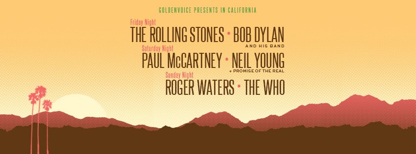Rolling Stones, Paul McCartney, Roger Waters, Neil Young, Bob Dylan, The Who Confirmed For Desert Trip