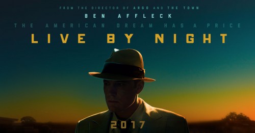 I’m Not Mad, ‘Live By Night’, I’m Disappointed (FILM REVIEW)