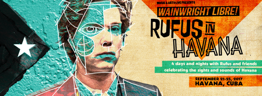 Rufus Wainwright Hosting Wainwright Libre in Cuba- Follows Recently Announced Ben Folds & Melissa Etheridge Cuba Adventures