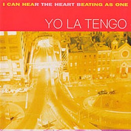 22 Years Ago Today – Yo La Tengo Released ‘I Can Hear The Heart Beating as One’ LP (Listen to “Little Honda”)