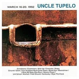 25 Years Ago Today – Uncle Tupelo Release Brilliant Acoustic Third LP ‘March 16–20, 1992’ (Listen to “Fatal Wound”)