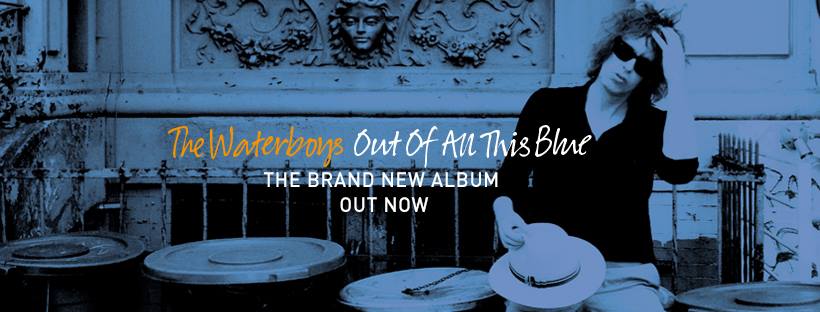 The Waterboys Return To Middle Ground With ‘Out Of All This Blue’ (ALBUM REVIEW)