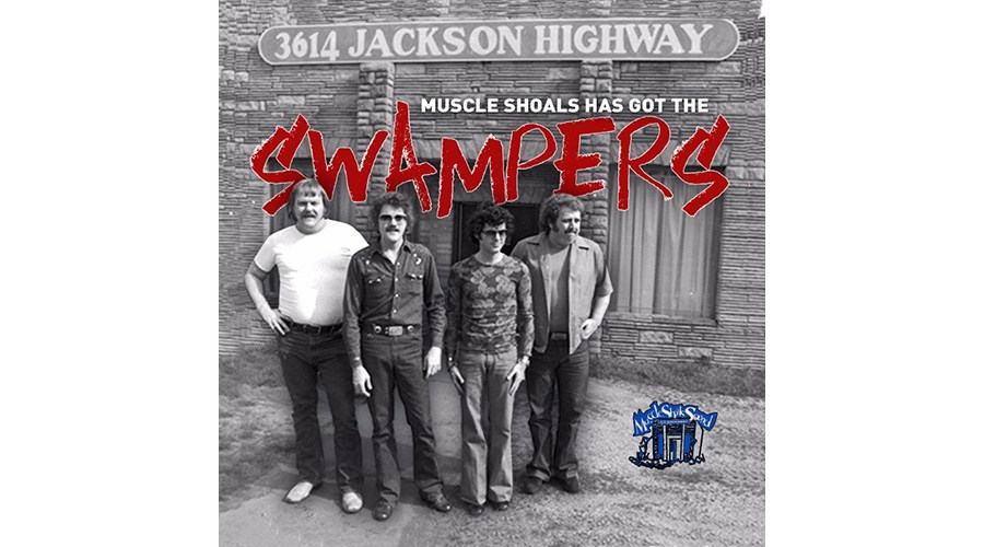 Lost Tracks from the Legendary Swampers Captured on ‘Muscle Shoals Has Got The Swampers’ (ALBUM REVIEW)