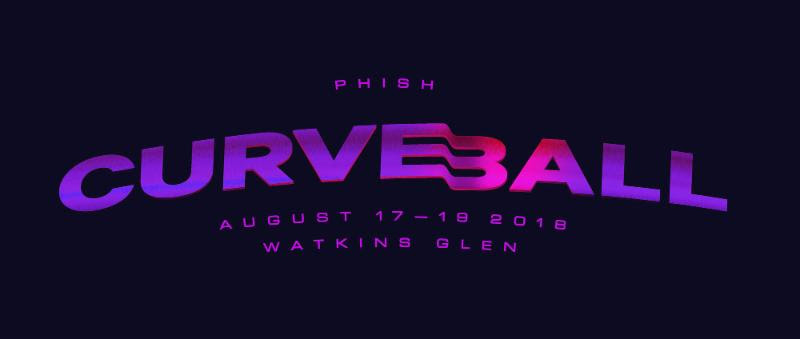 Phish Announces 11th Festival – Curveball – August 17-19 Watkins Glen International