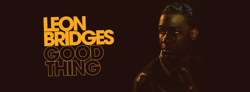 Leon Bridges Returns With Anticipated Second LP ‘Good Thing’ Out May 4