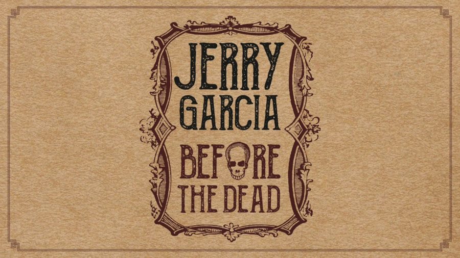 ‘Before The Dead’ Captures Jerry Garcia’s Formative Years (BOX SET REVIEW)