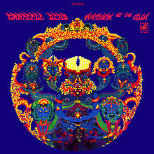 50 Years Ago Today- Grateful Dead Release First Experimental Opus ‘Anthem of The Sun’ LP (Listen to “Caution (Do Not Stop On The Tracks”)