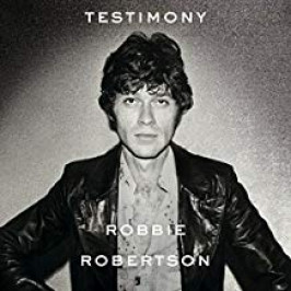 Happy 75th Birthday Robbie Robertson (Watch “The Night They Drove Old Dixie Down”)