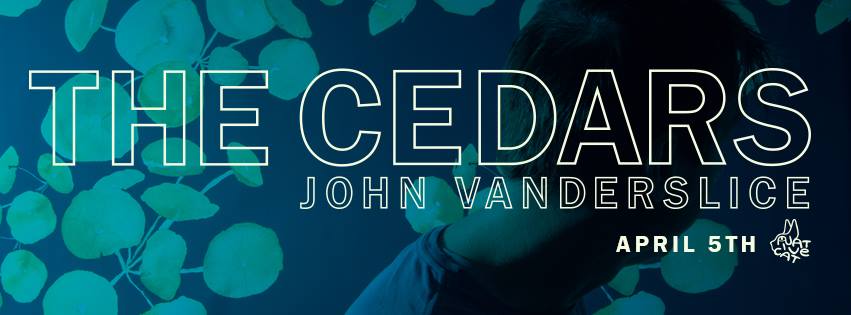 John Vanderslice Announces New LP ‘The Cedars’ Out April 5th