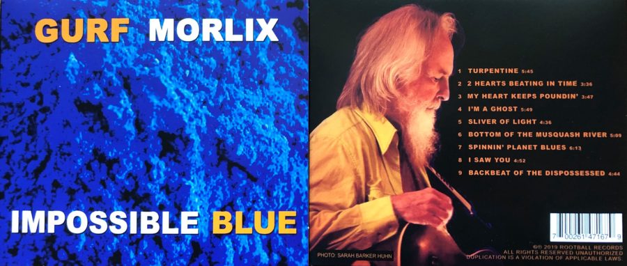 Gurf Morlix Dives Deep Into The ‘Impossible Blue’ (ALBUM REVIEW)