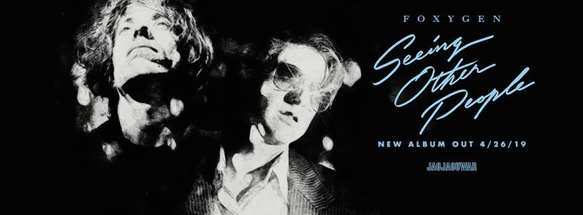 Foxygen’s ‘Seeing Other People’ Dazzles With Intricate Melodies and Infinite Hooks (ALBUM REVIEW)