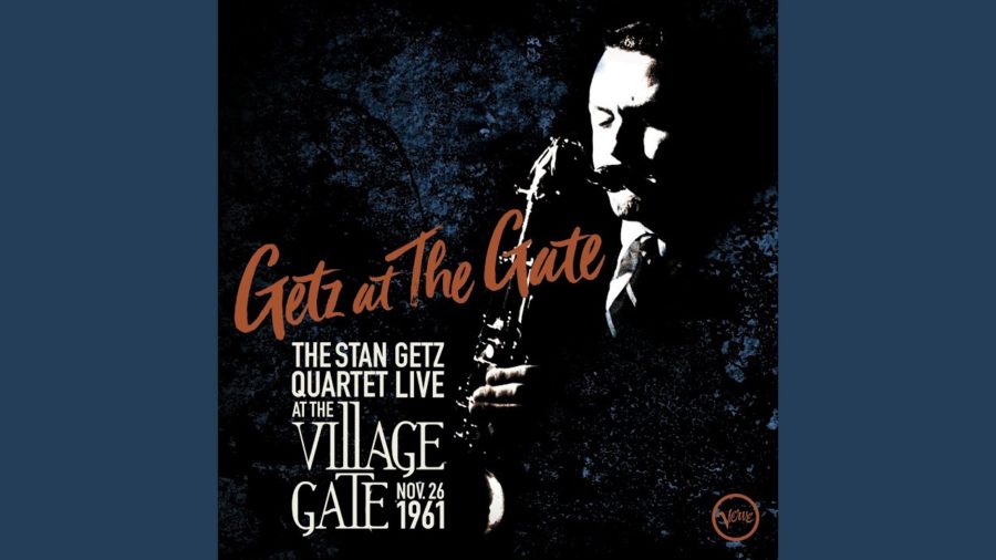 Previously Unreleased Stan Getz Live with Rare Quartet on ‘Getz at the Gate: The Stan Getz Quartet Live at the Village Gate, Nov. 26, 1961’ (ALBUM REVIEW)