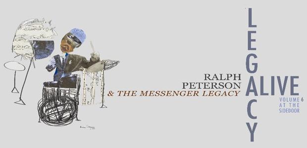 Art Blakey Alumni, Led by Ralph Peterson, Celebrate Art Blakey’s Centennial With Glorious Hard Bop on ‘Legacy: Alive Volume 6  at The Side Door’ (ALBUM REVIEW)