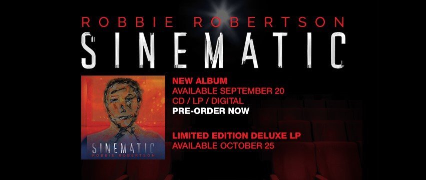 Robbie Robertson Returns with An Emphasis on Dark Crime Narratives Via ‘Sinematic’ (ALBUM REVIEW)