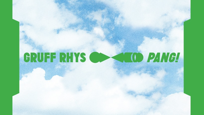 Gruff Rhys Takes Eccentricity To Spirited Heights Via ‘Pang!’ (ALBUM REVIEW)