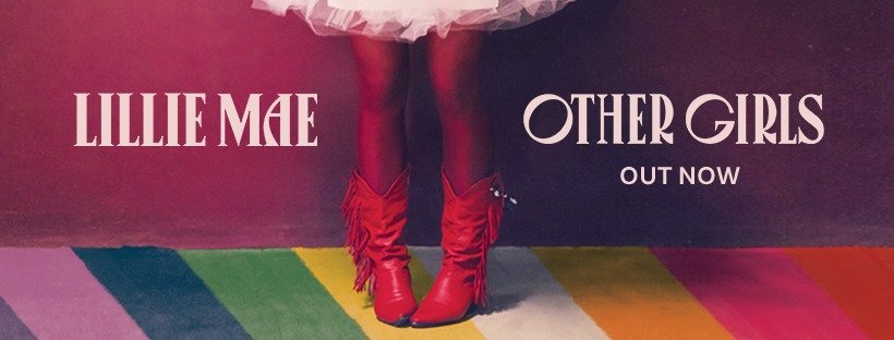 Lillie Mae Mixes Sonics & Americana On Second Full Length ‘Other Girls’ (ALBUM REVIEW)