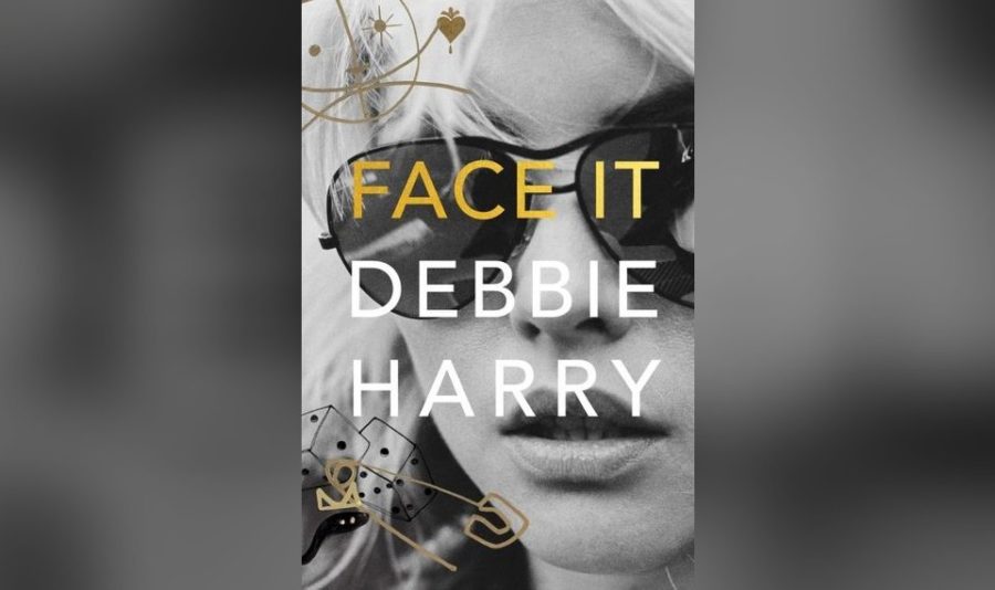 Blondie’s Debbie Harry Releases Insightful Memoir: ‘Face It’ (BOOK REVIEW)