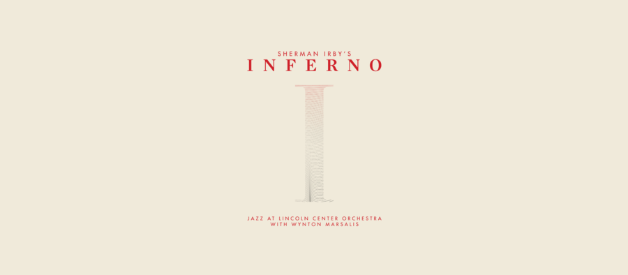 The Jazz at Lincoln Center Orchestra (JLCO) Led by Sherman Irby, Journey Through Dante’s Nine Circles of Hell – Live from 2012 ‘Inferno’ (ALBUM REVIEW)