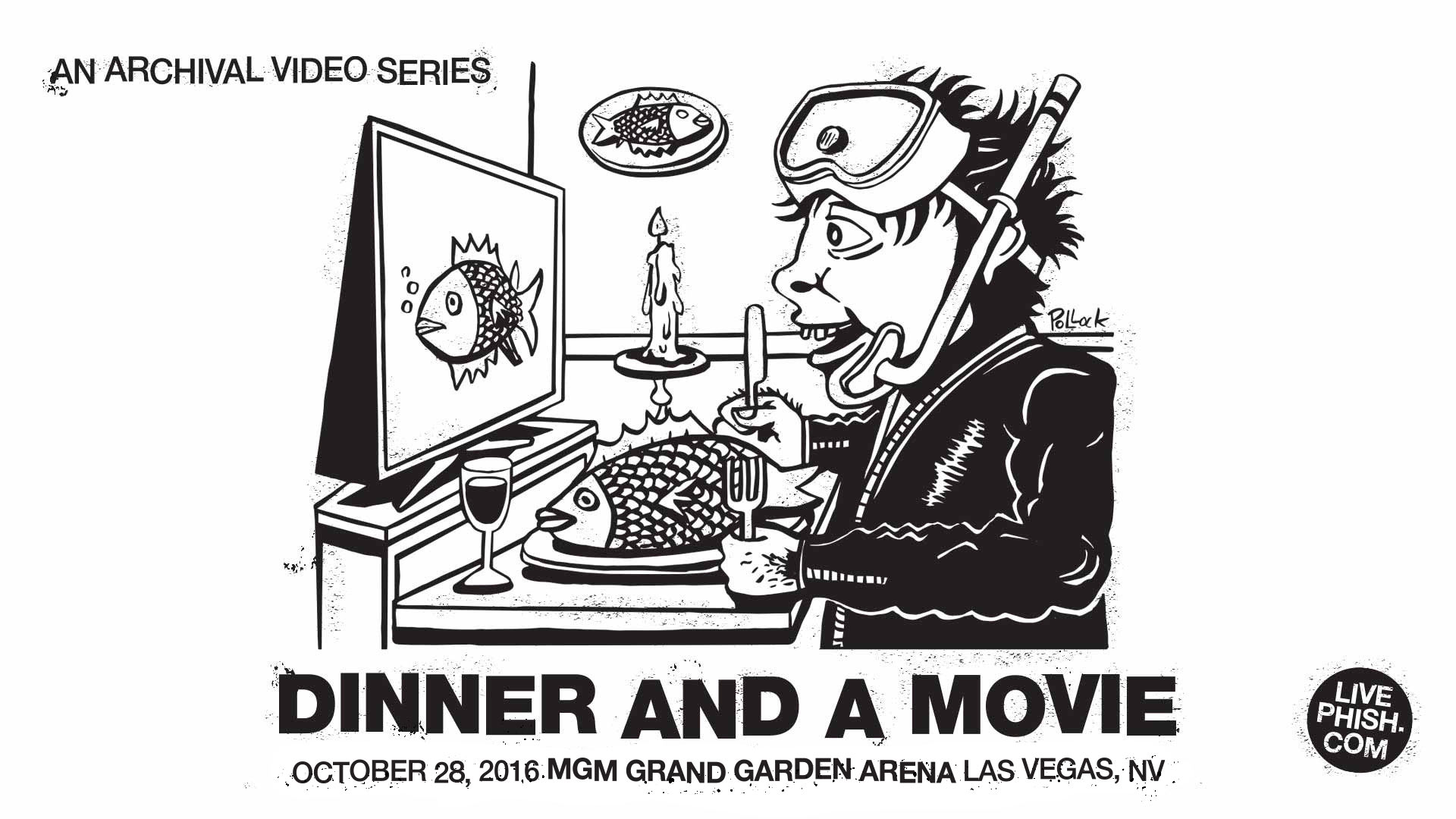 Phish Revisits 10/28/16 Las Vegas MGM Grand Arena For Dinner and A Movie