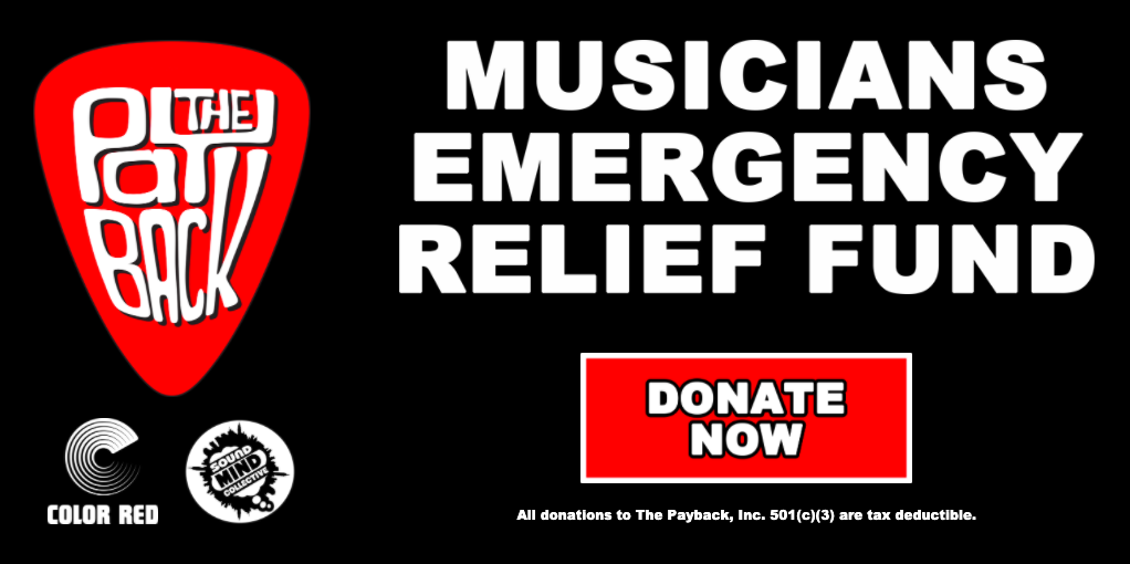 The Payback 501(c)(3), The Sound Mind Collective and Color Red Partner To Launch Musicians’ Relief Fund