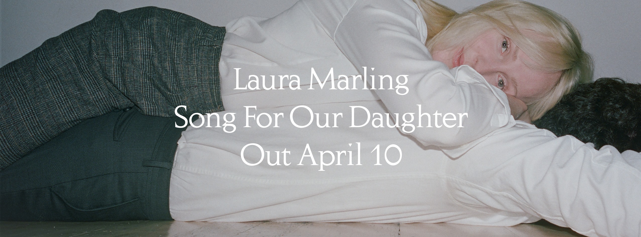 Laura Marling’s New LP ‘Song For Our Daughter’ Out 4/10, Shares “Held Down” Single