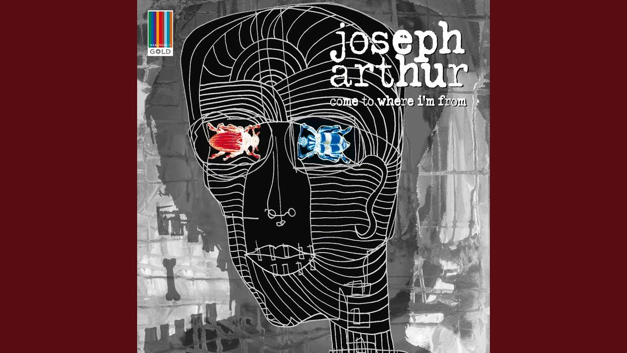 Joseph Arthur Announces ‘Come To Where I’m From’ (20th Anniversary Edition)