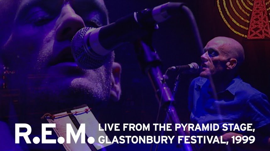 R.E.M. To Premiere Broadcast of Legendary Glastonbury 1999 Performance