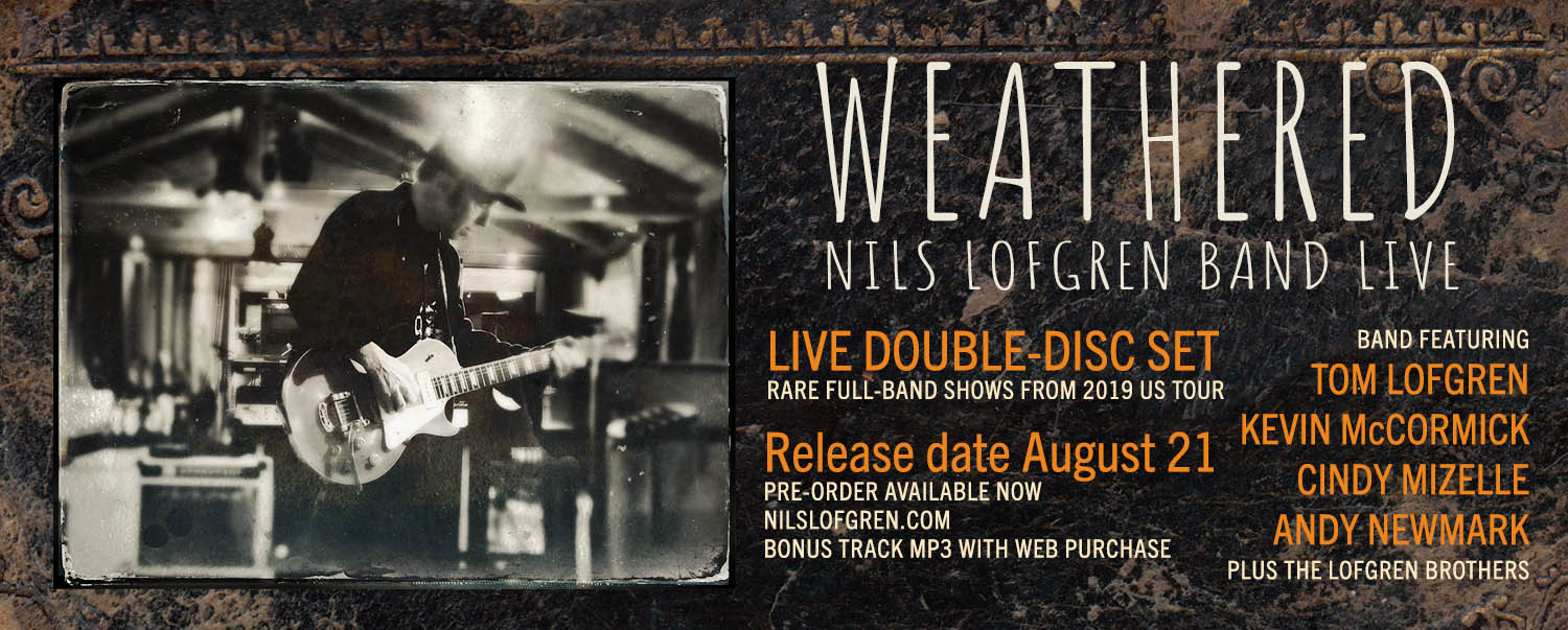Nils Lofgren Releasing Double Live LP ‘Weathered