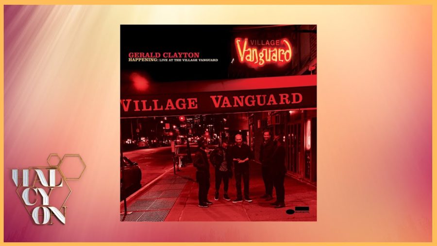 Pianist Gerald Clayton Makes Blue Note Debut  With Star-Studded Quintet Via ‘Happening: Live at the Village Vanguard’ (ALBUM REVIEW))