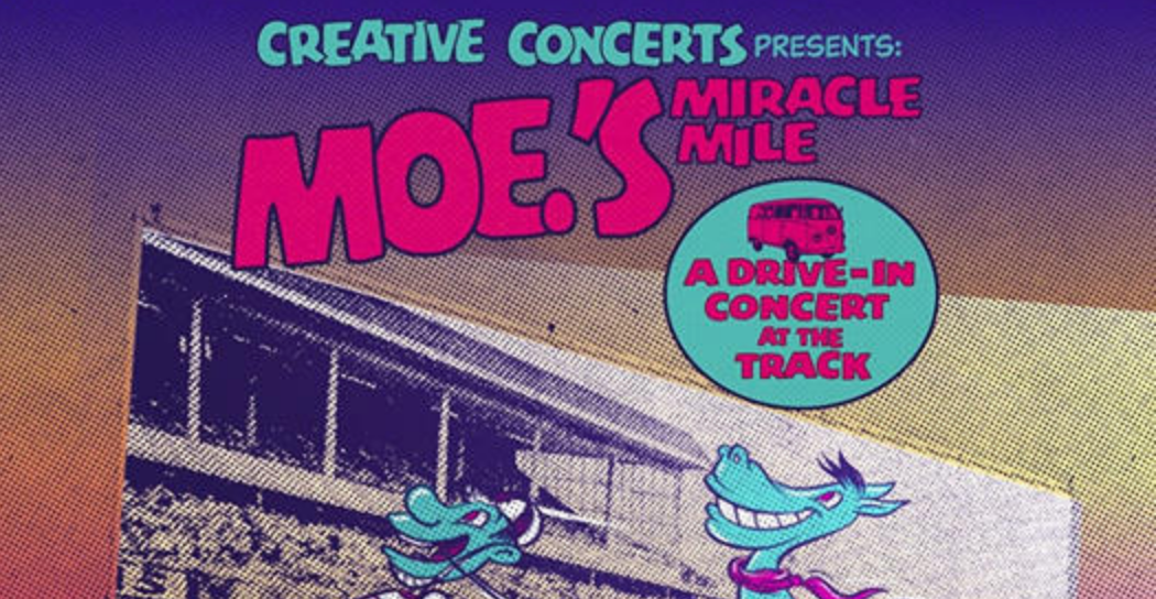 moe. Returns Live With ‘moe.’s Miracle Mile’ Live Drive In at Vernon Downs