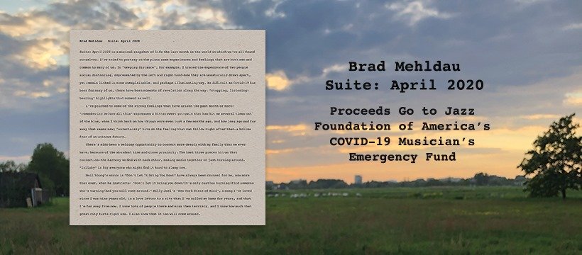 Brad Mehldau Provides Musical Snapshot of Past Month Via ‘April 2020’ (ALBUM REVIEW)
