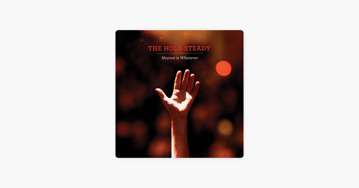 The Hold Steady Announce 10th Anniversary Deluxe Edition of ‘Heaven Is Whenever’