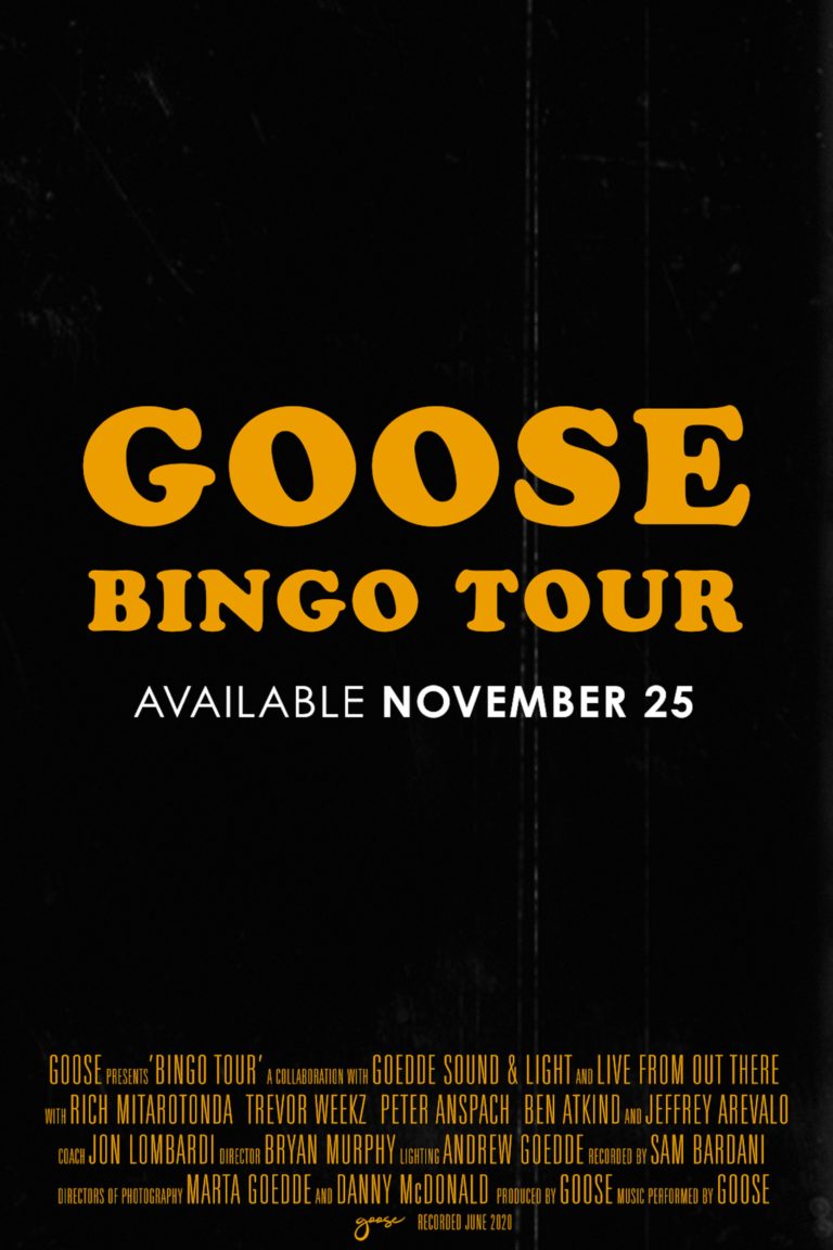 Innovation, Clever Logistics & Flexible Musical Chops Allow Goose To Shine On ‘Bingo Tour’ Movie (FILM REVIEW)
