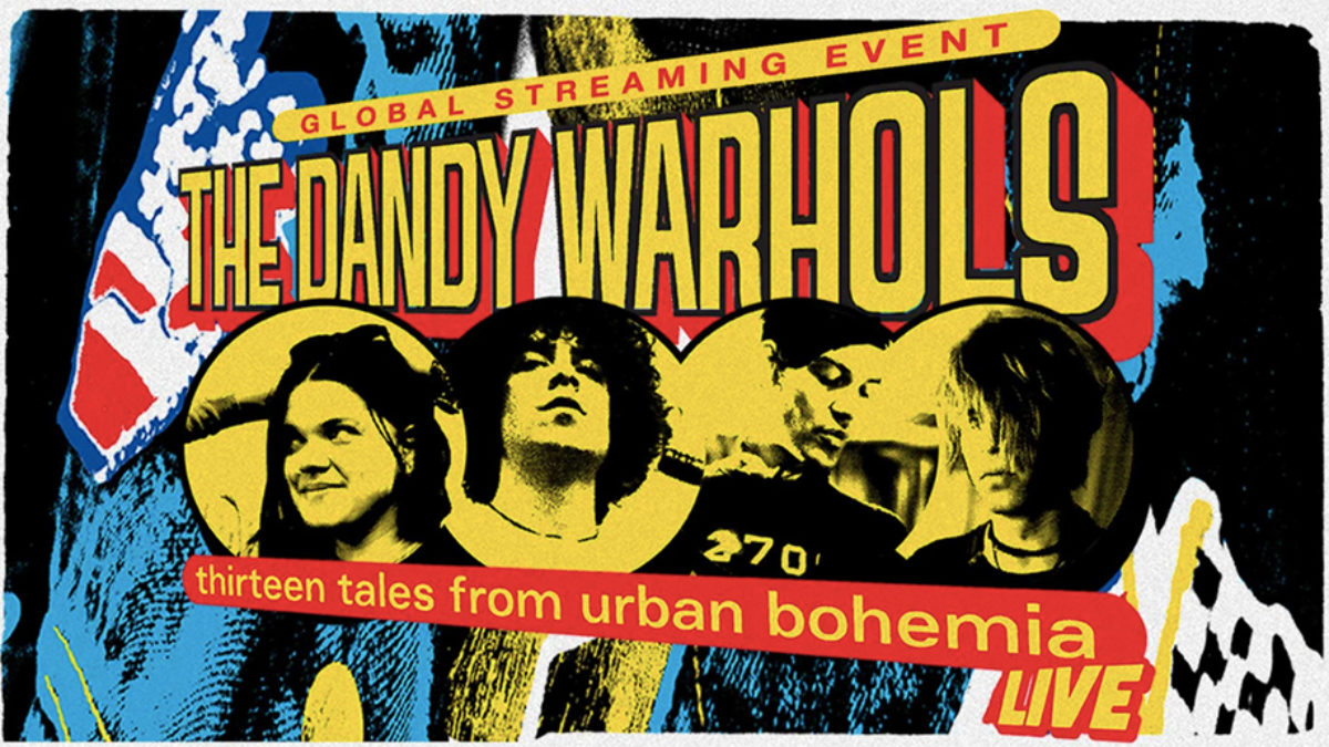 The Dandy Warhols Announce Global Streaming Event ’13 x 20: A 20th Anniversary Concert Celebrating 13 Tales From Urban Bohemia’ December 30