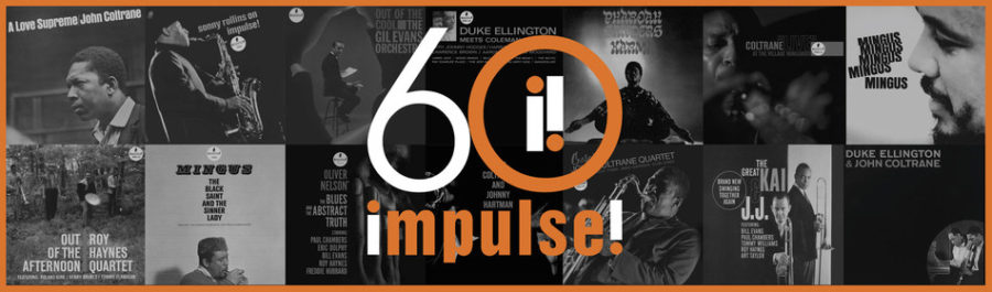 Impulse! Records Celebrates 60 Years