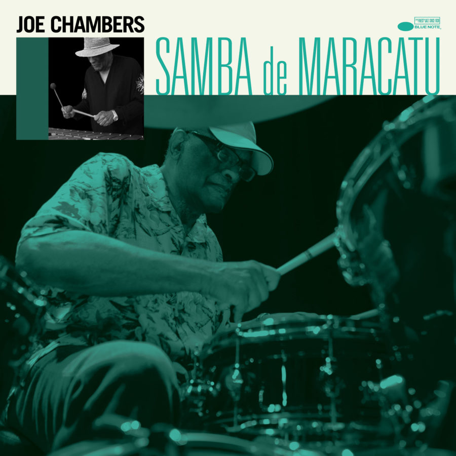 Jazz Icon Joe Chambers Returns to Blue Note On “Samba de Maracatu” (Album Review)