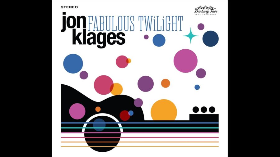 Indie-Rock Mainstay/Hoboken Veteran Jon Klages Returns with Gleaming, Eclectic ‘Fabulous Twilight’ (ALBUM REVIEW)