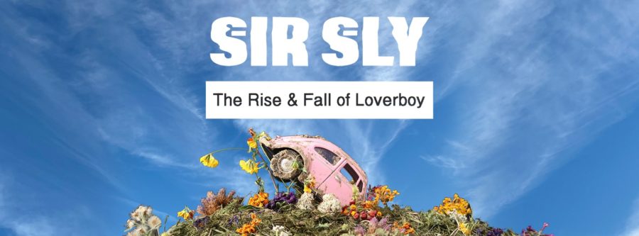 Catchy & Rhythmic, With Aura Of Danger, Sir Sly’s ‘The Rise & Fall of Loverboy’ Entertains (ALBUM REVIEW)