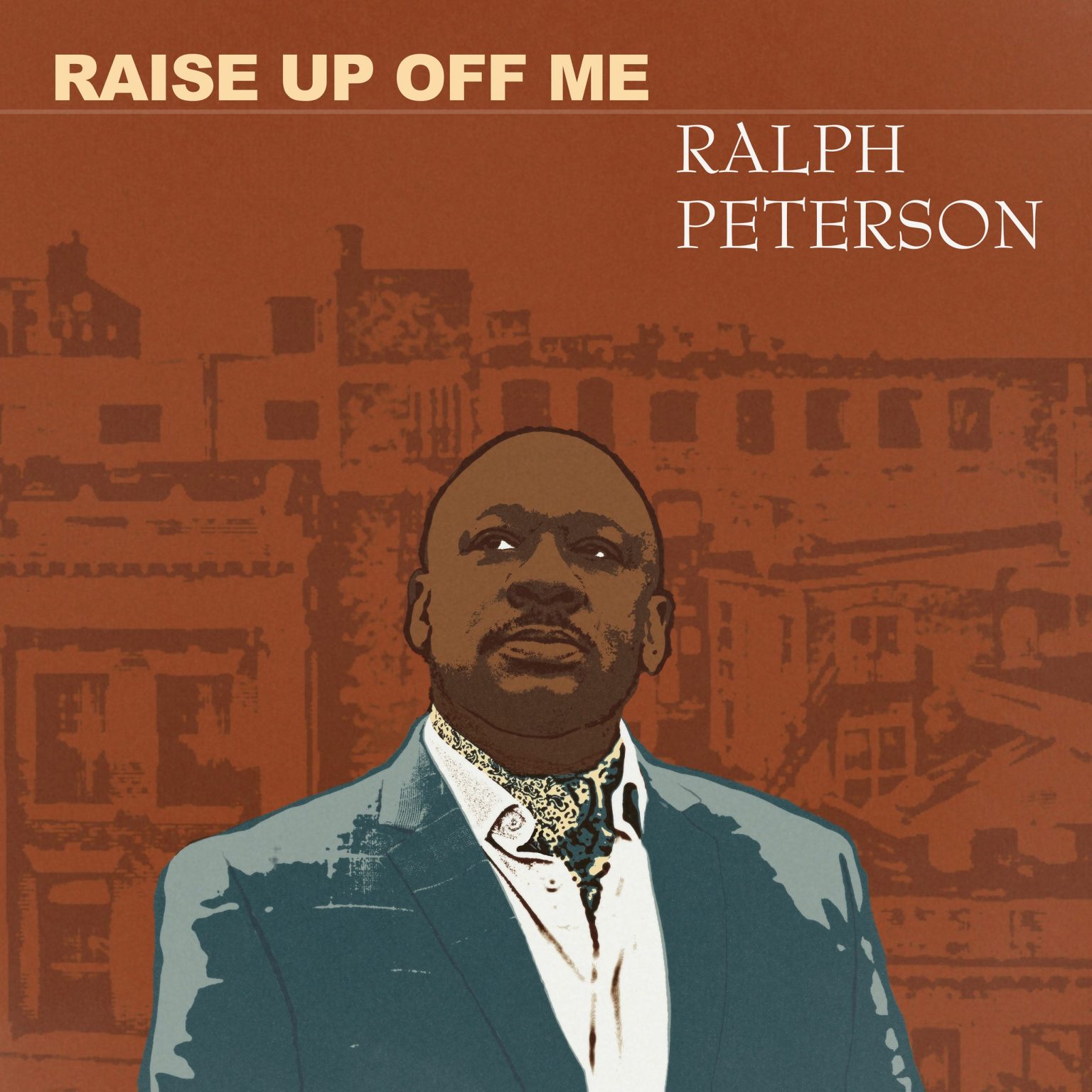 The Late Renowned Drummer/Bandleader Ralph Peterson Says Farewell Via Posthumous ‘Raise Up Off Me’ (ALBUM REVIEW)