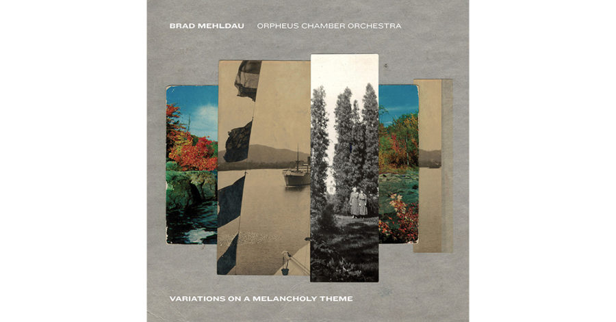 Brad Mehldau With Orpheus Chamber Orchestra  Create Daring Movements On ‘Variations on a Melancholy Theme’ (ALBUM REVIEW)
