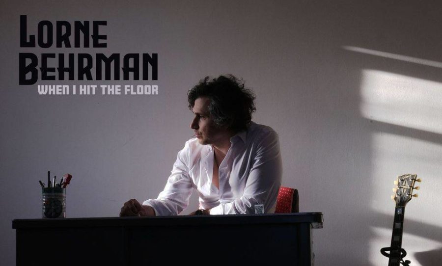 SONG/VIDEO PREMIERE: Lorne Behrman Brings Vital NYC Punk Flavors on Confessional Guitar Rocker “When I Hit The Floor”